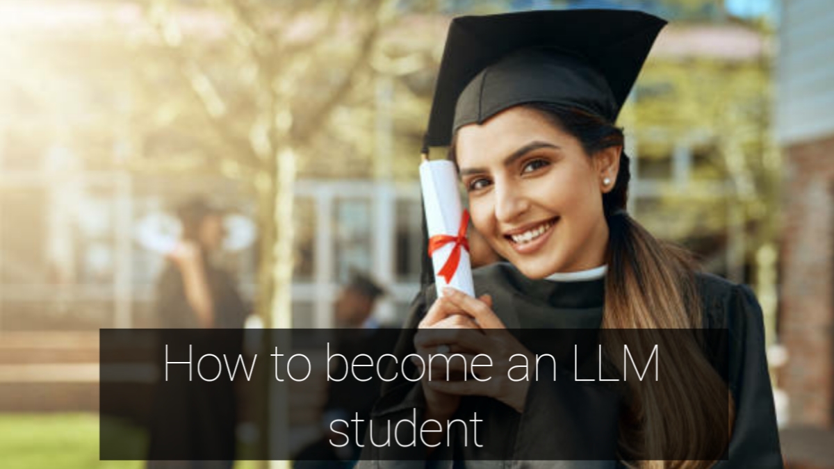 How to become an LLM student 