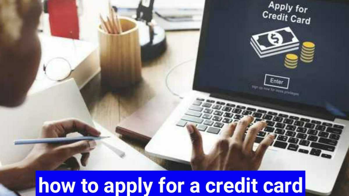 how to apply for a credit card