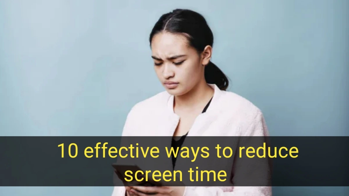 reduce screen time